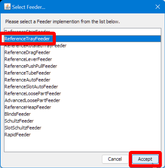 Select and add a new reference tray feeder
